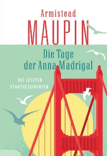 Maupin - Die Tage der Anna Madrigal