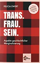 Ewert - Trans. Frau. Sein.